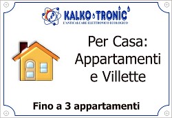 Kalko Tronic per la casa