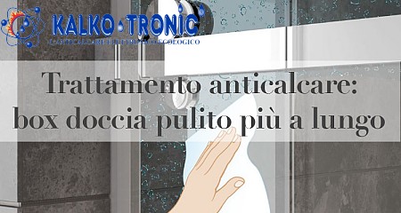 Trattamento anticalcare per box doccia