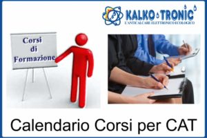 Calendario Corsi di Formazione CAT Kalko Tronic