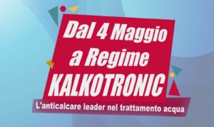 Dal 4 maggio, dopo corona virus KalkoTronic